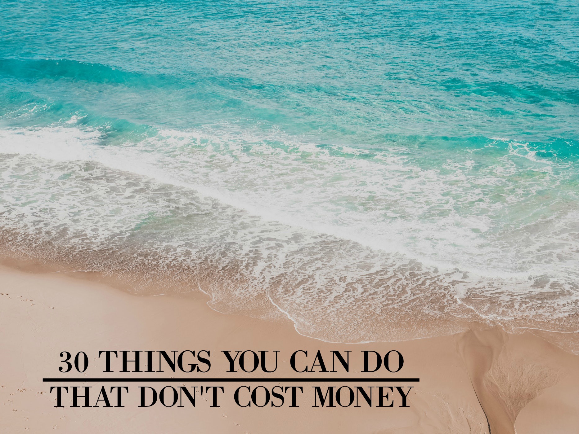 30-things-you-can-do-that-don-t-cost-money